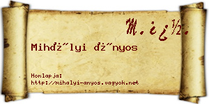 Mihályi Ányos névjegykártya